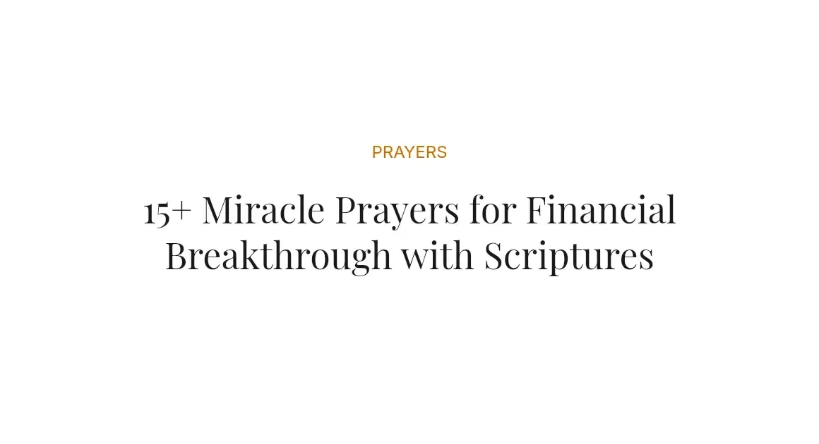15+ Miracle Prayers for Financial Breakthrough with Scriptures