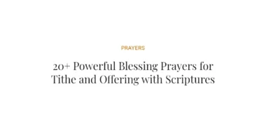 20+ Powerful Blessing Prayers for Tithe and Offering with Scriptures