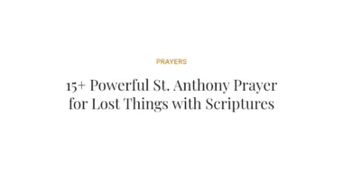 15+ Powerful St. Anthony Prayer for Lost Things with Scriptures