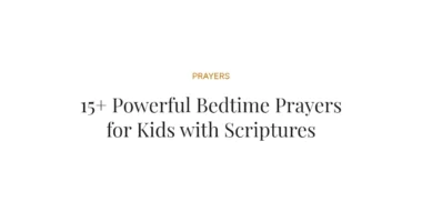 15+ Powerful Bedtime Prayers for Kids with Scriptures
