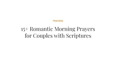 15+ Romantic Morning Prayers for Couples with Scriptures