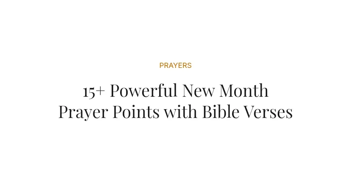 15+ Powerful New Month Prayer Points with Bible Verses